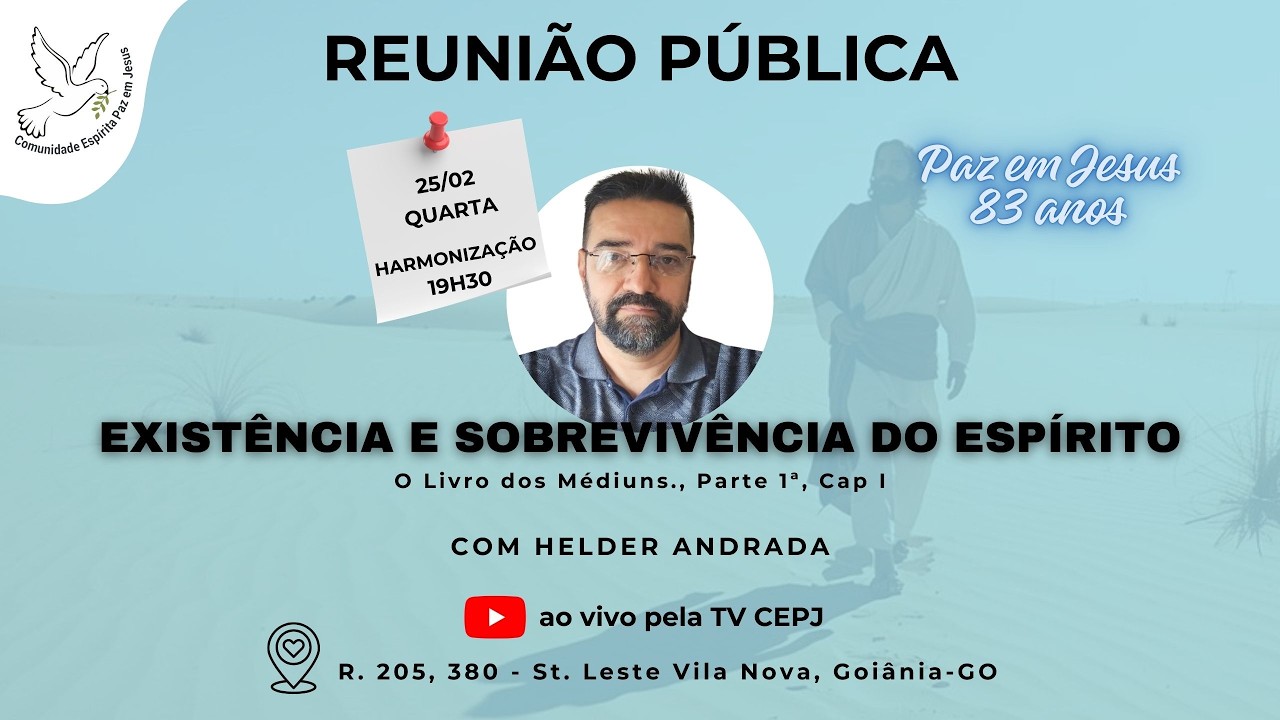 EXISTÊNCIA E SOBREVIVÊNCIA DO ESPÍRITO - Helder Andrada
