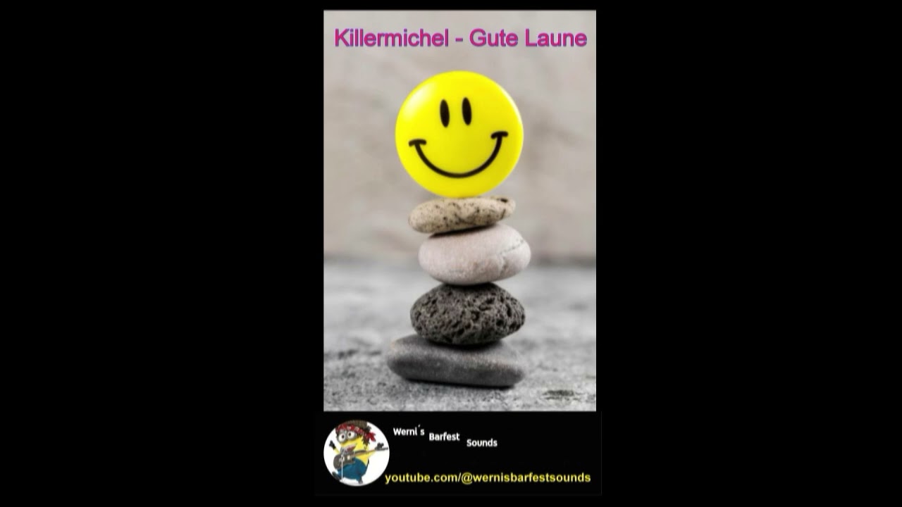 2025 KillrMichl - GuteLaune