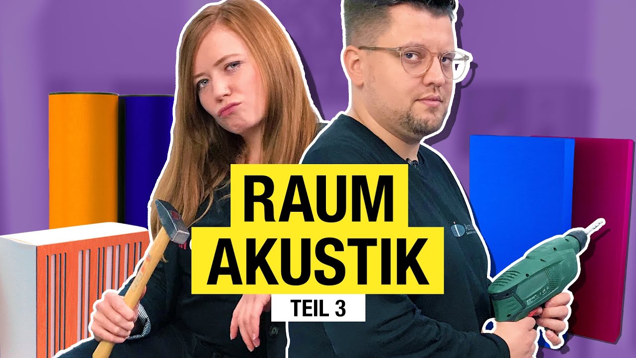Raumakustik verbessern 3: Wo Absorber hinkommen