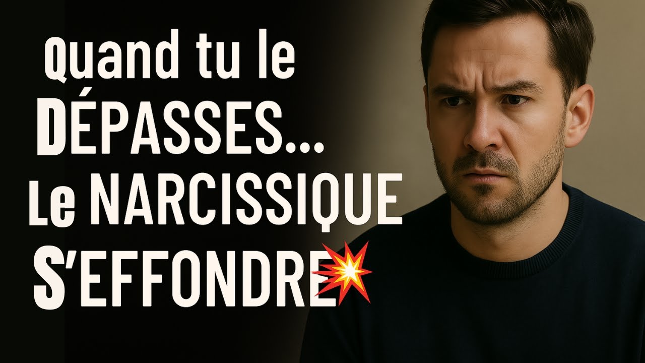 Après la rupture, Voici CE qui arrive quand tu DÉPASSES enfin un narcissique !