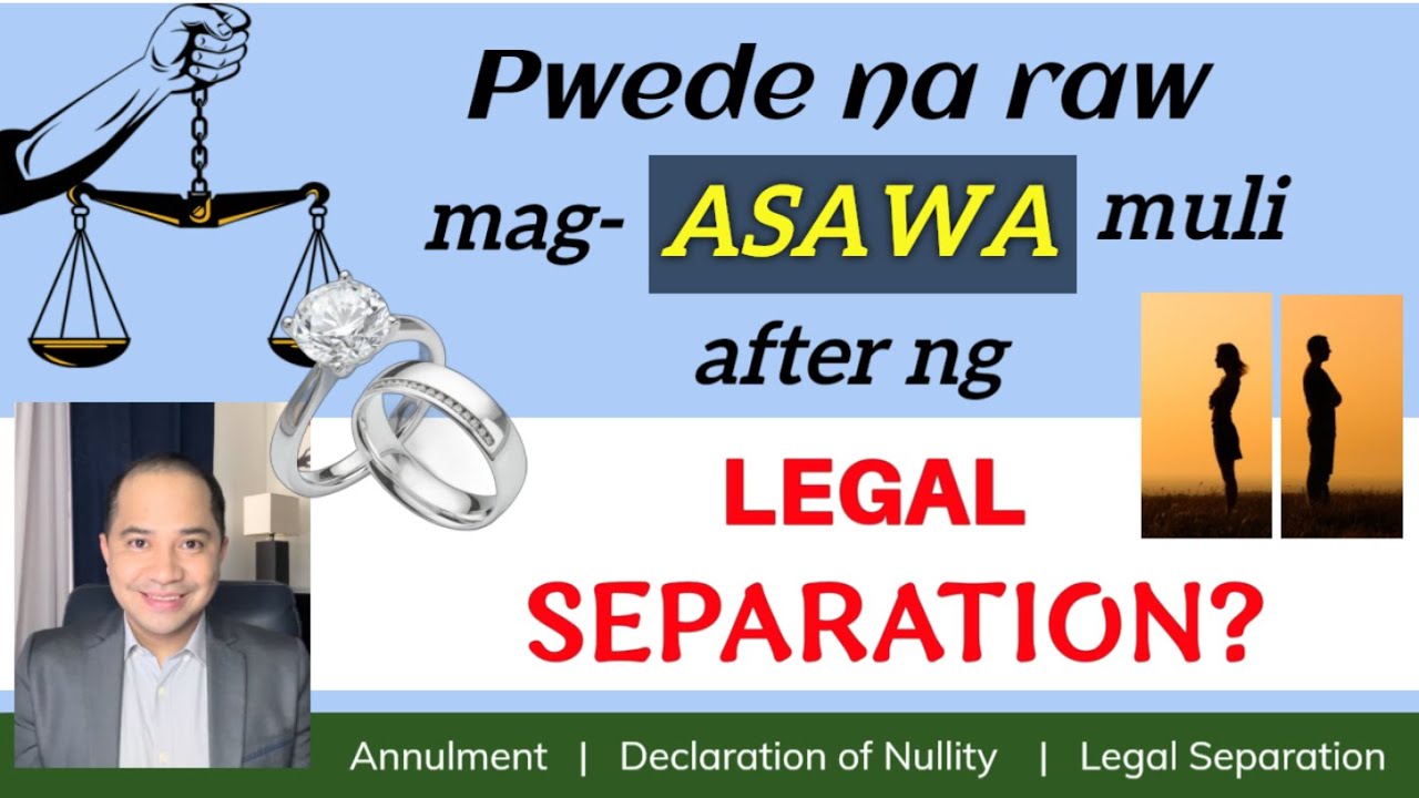 CAN YOU GET MARRIED AGAIN AFTER LEGAL SEPARATION, ANNULMENT OR DECLARATION OF NULLITY OF MARRIAGE?