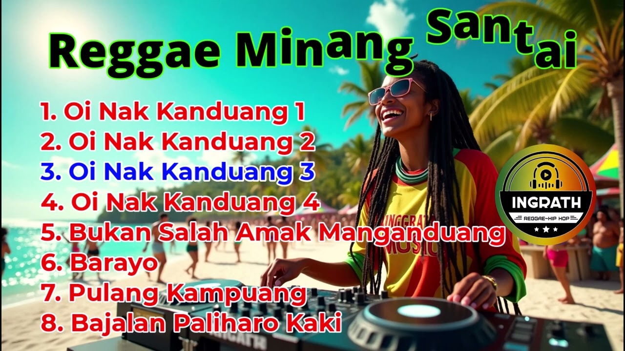 🌄Kompilasi REGGAE MINANG SANTAI 🎶🌿