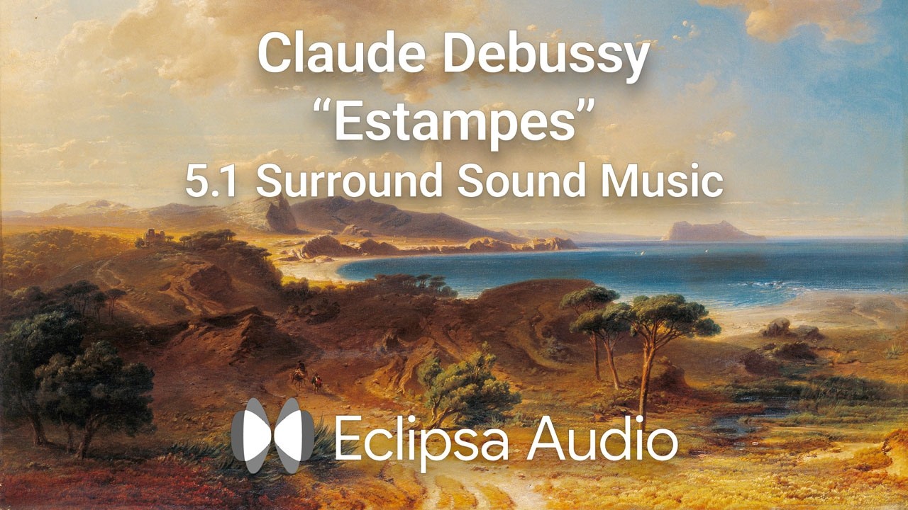 Eclipsa Audio / Claude Debussy “Estampes” • Piano version