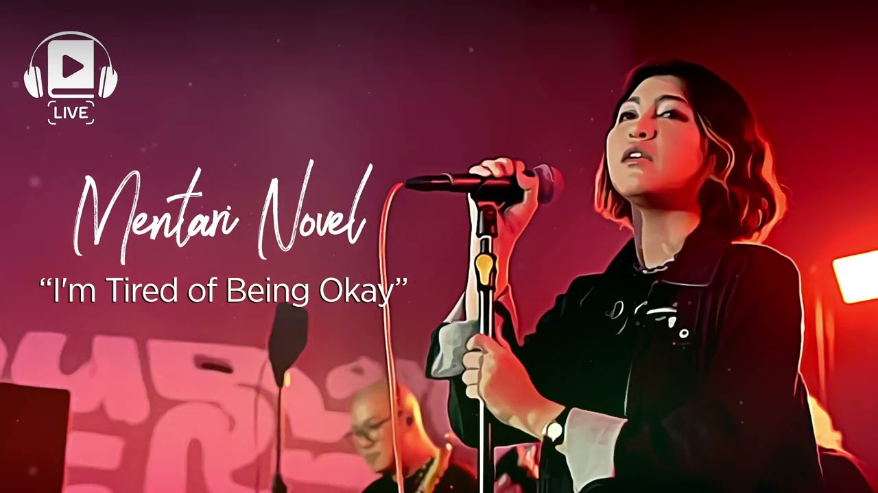 Mentari Novel  - I'm Tired of Being Okay
