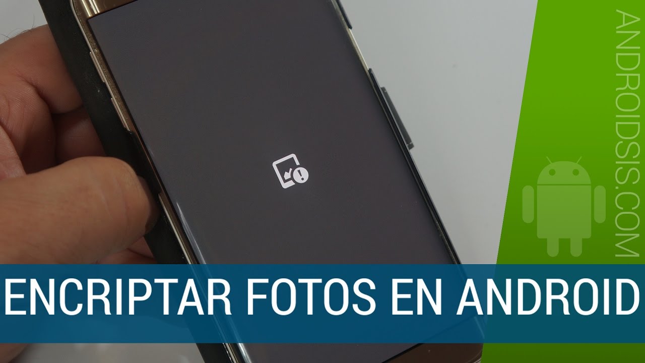 Cómo encriptar fotos desde Android para enviarlas de forma segura