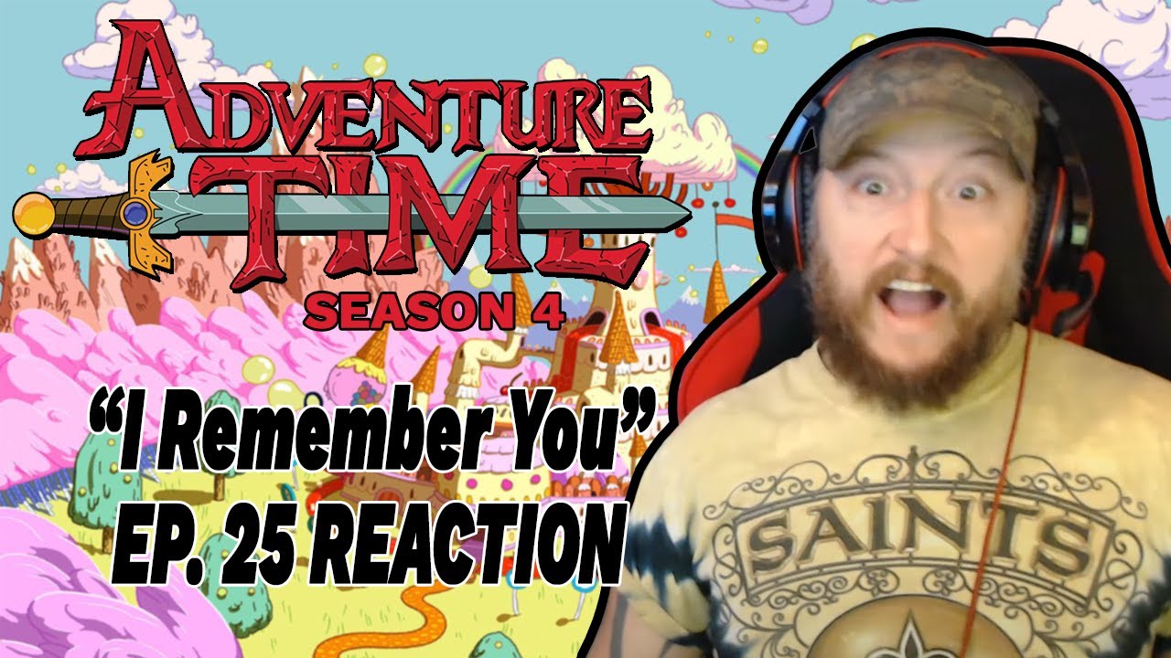 ADVENTURE TIME SEASON 4 EPISODE 25 I REMEMBER YOU / PATREON STARTING SEASON 7!