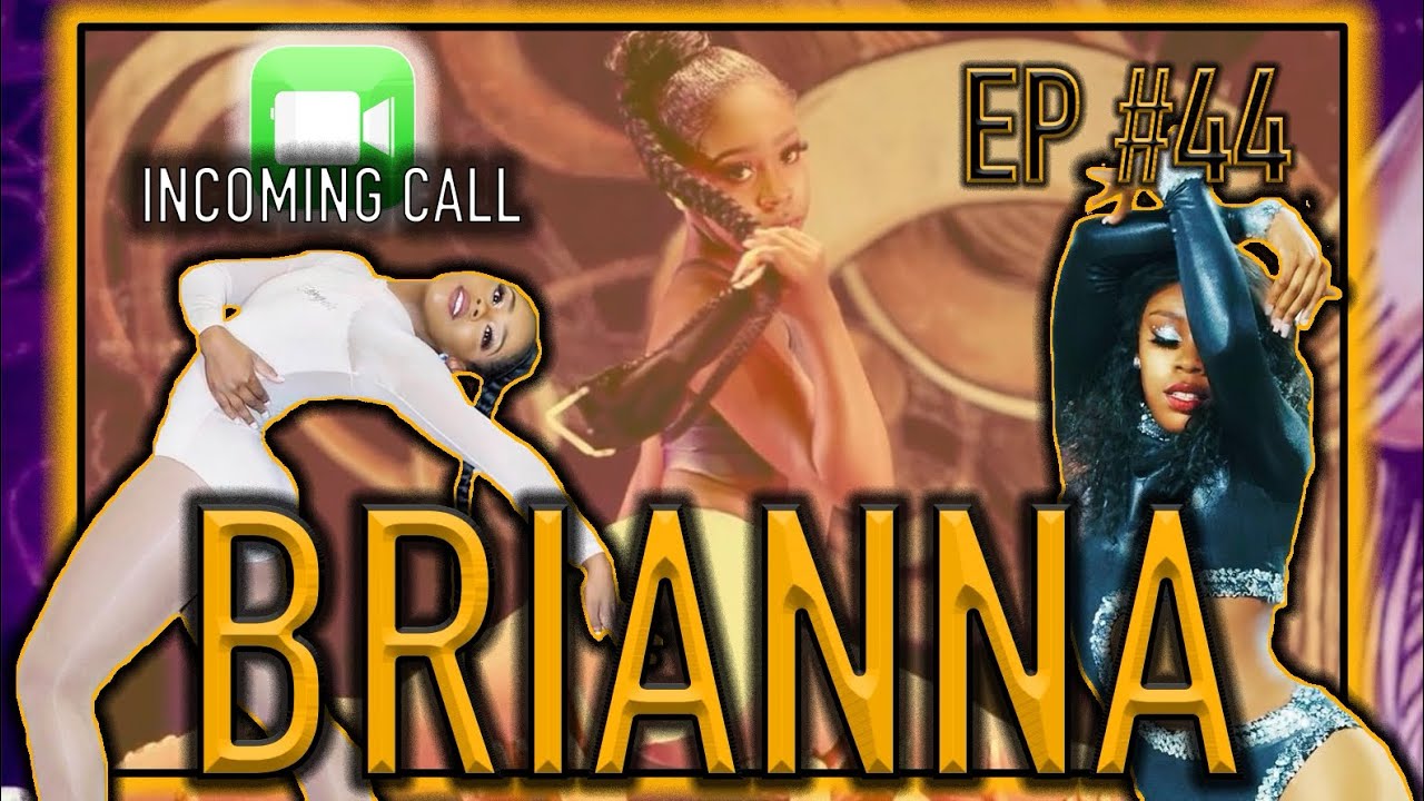 🤳🏾Incoming Call (Episode  #44) | Brianna Smith | Sensational Stingette 2018-2021