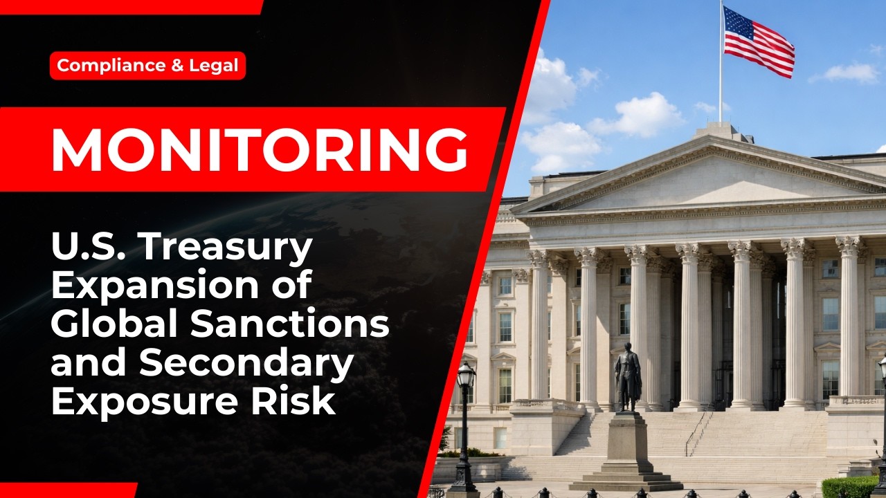 U.S. Treasury Sanctions 12 Entities Under EO 14024 &mdash; Secondary Risk Expands for Global Banks