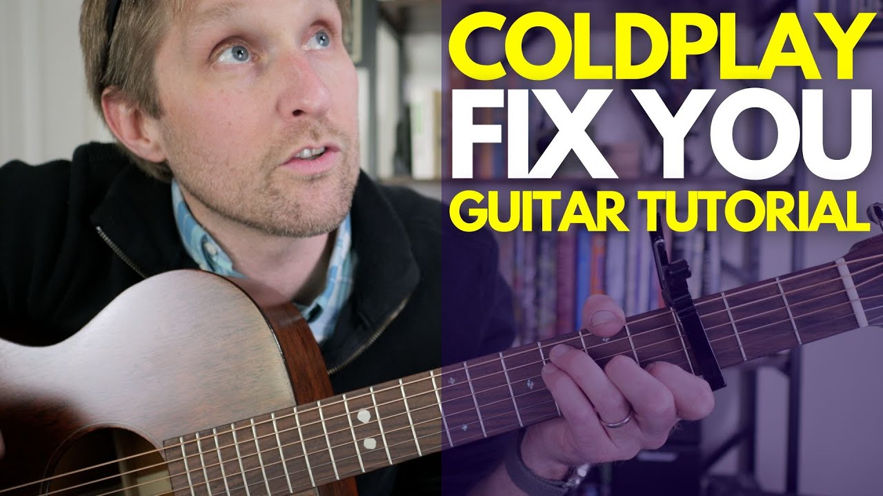 Урок игры на гитаре песни Fix You группы Coldplay - Уроки игры на гитаре от Стюарта!