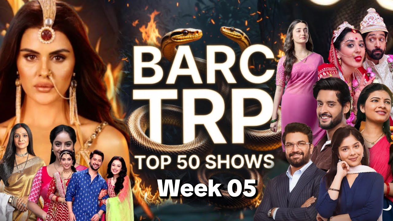Barc trp of this week 05 (2026) : TOP 50 Shows of this week - Naagin, Seher, Saru, JAHM