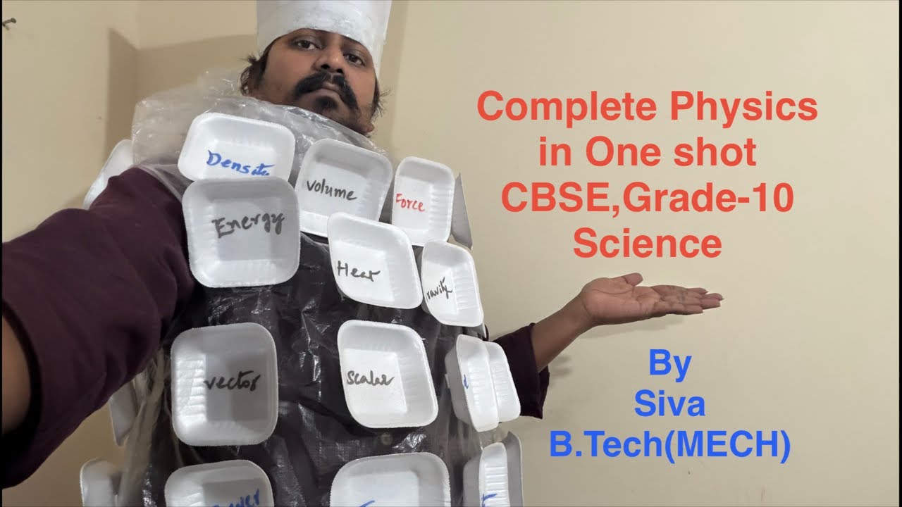 Complete physics in One shot/CBSE/Grade-10/Science