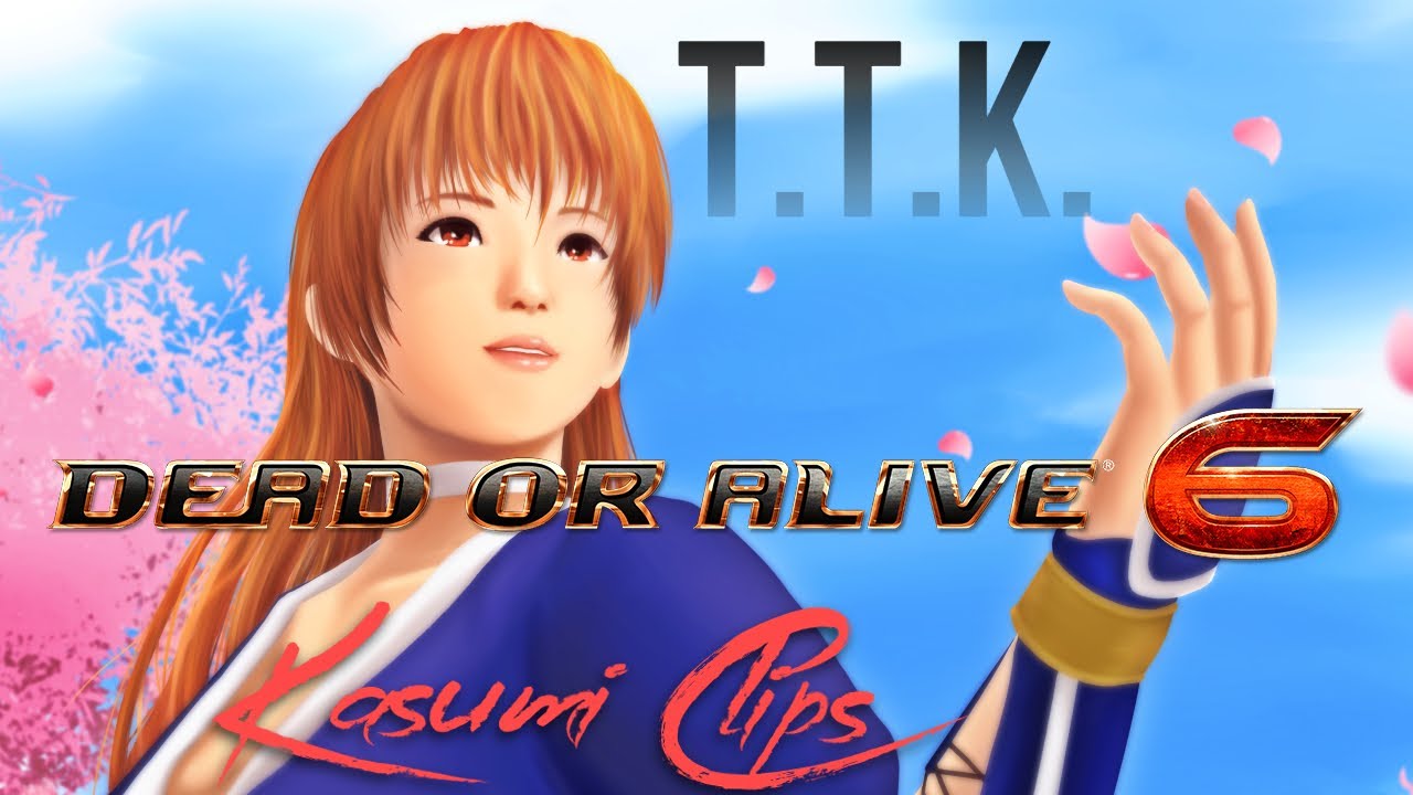 DOA6: TTK Kasumi Clips