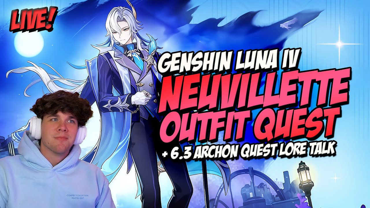 NEUVILLETTE STORY QUEST & 6.3 STORY RECAP 🔴 Genshin Impact Luna IV