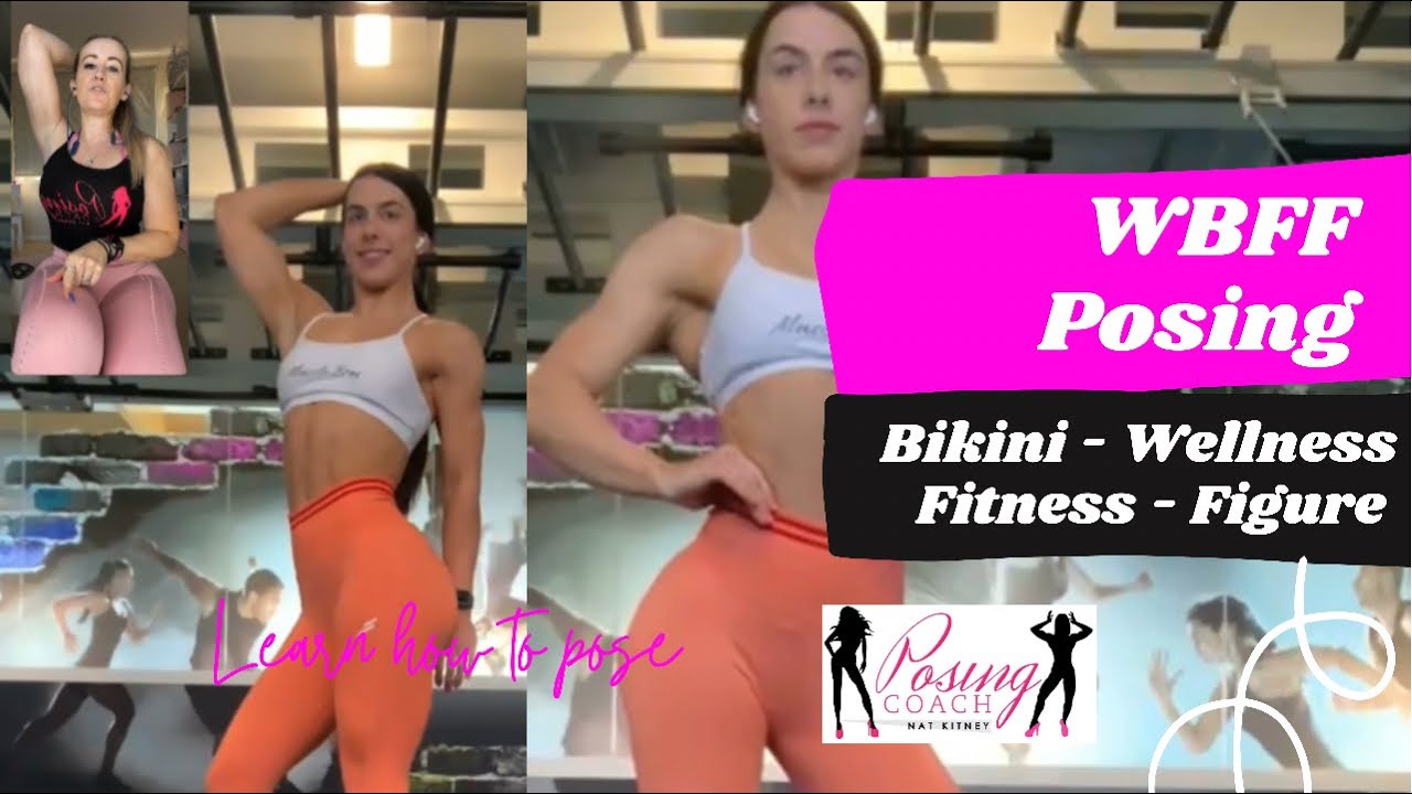 Poses for WBFF Posing Coaching Full stage walk routines Bikini Wellness Fitness Figure Models