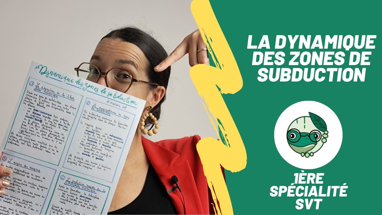 La dynamique des zones de subduction - 1ère spé SVT - Madame SVT