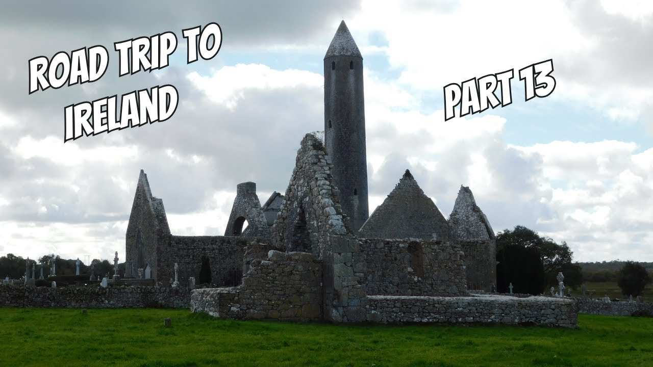 Road Trip To Ireland Part 13