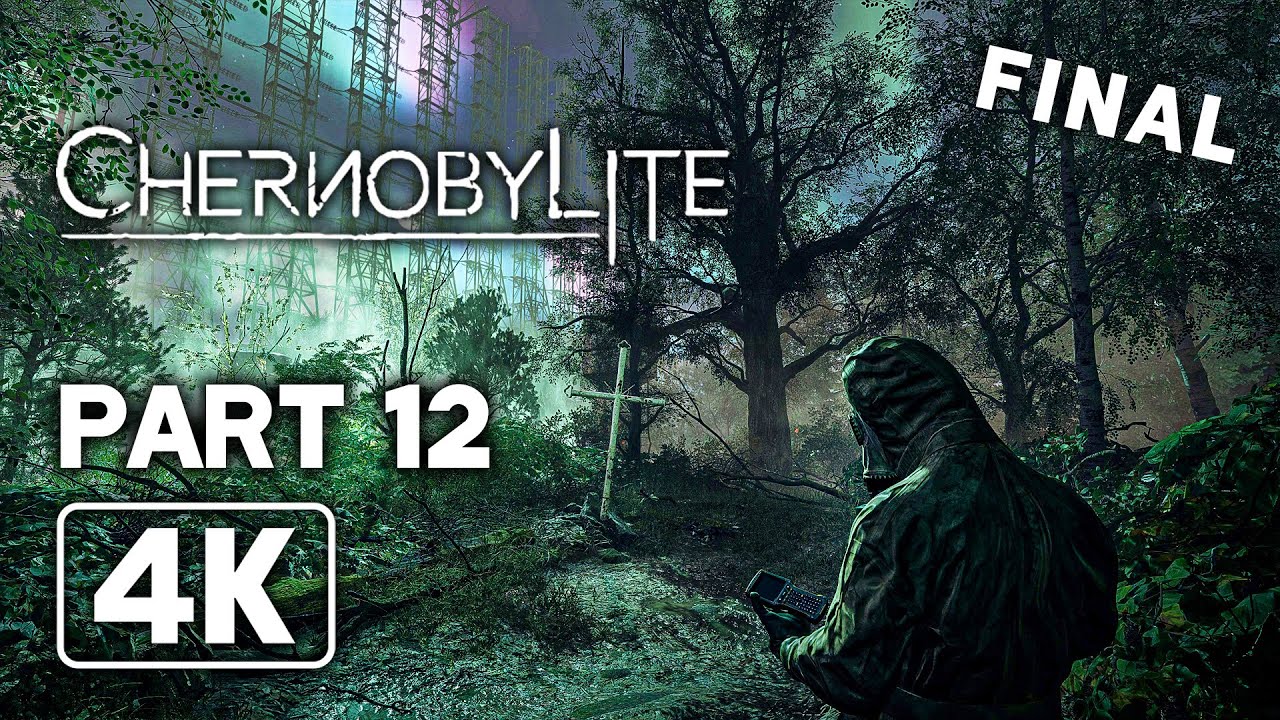 CHERNOBYLITE Gameplay Walkthrough Part 12 FULL GAME (4K 60FPS)