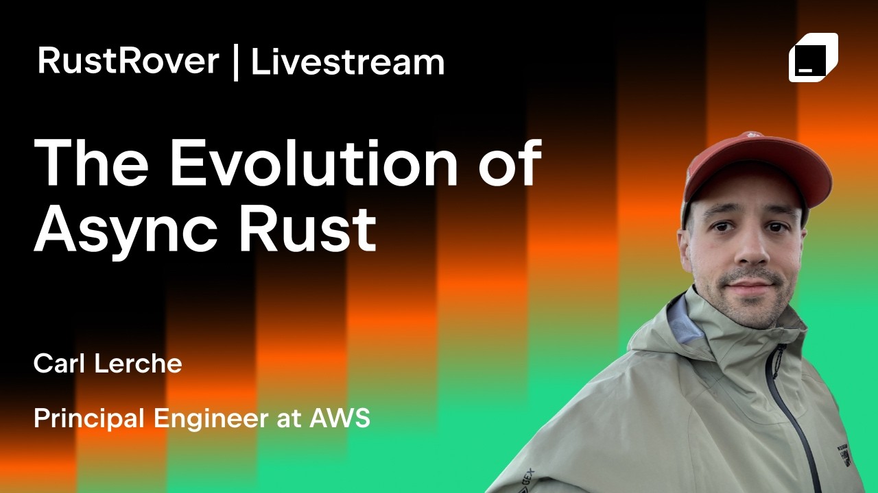The Evolution of Async Rust: From Tokio to High-Level Applications