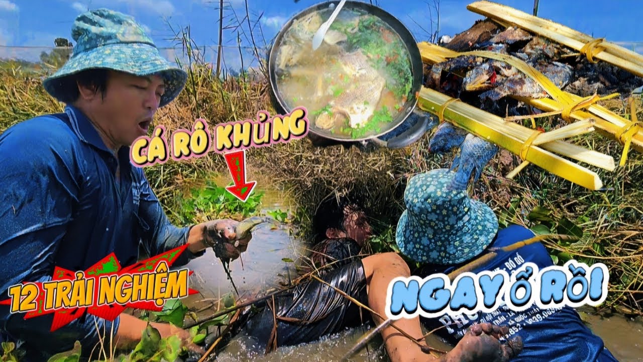 12h trải nghiệm mò cá nương muối ớt nấu canh chua ngon lành | HoàiPhong TV