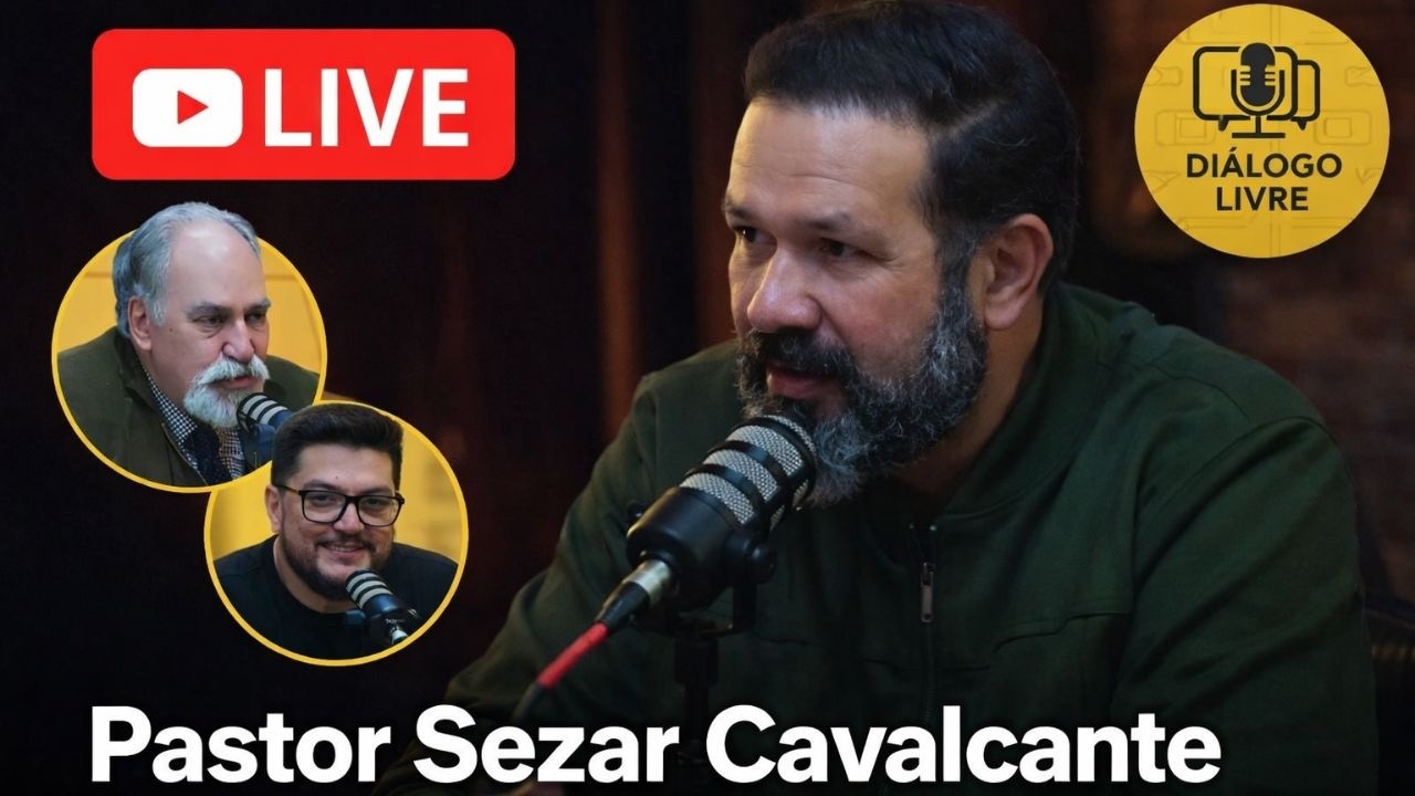 🔴 PASTOR SEZAR CAVALCANTE REVELA VERDADES QUE POUCOS TEM CORAGEM DE FALAR! - Podcast Diálogo Livre 🔥