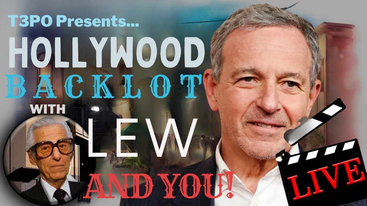 Hollywood Backlot with Lew and YOU! - Iger's Exit and Changing of the Guard at Disney!