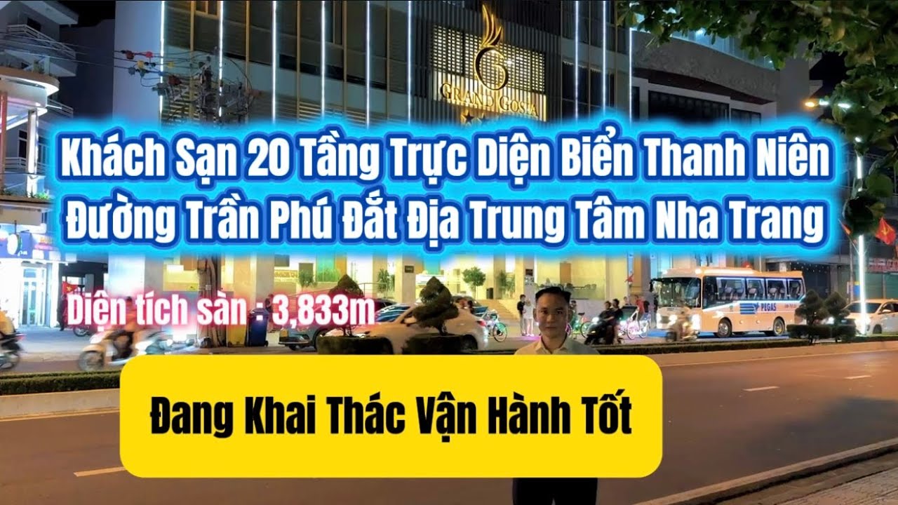 Khánh Sạn 20 Tầng Trực Diện Biển Trần Phú Nha Trang Diện tích sàn : 3,833m Hiếm Có 