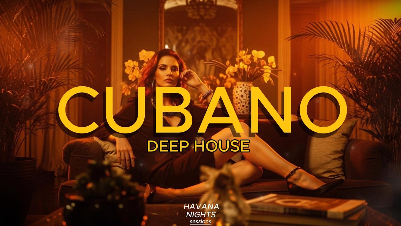 HAVANA NIGHITS SESSIONS Vol.12 | Luces Sobre La Habana | Deep Latin House Cuban Mix 2026 🌙🔥