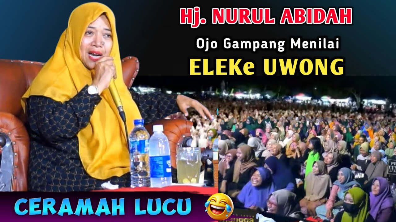 🔴 HJ. NURUL ABIDAH TERBARU | ELEKE MENUNGSO | PENGAJIAN LUCU 2026