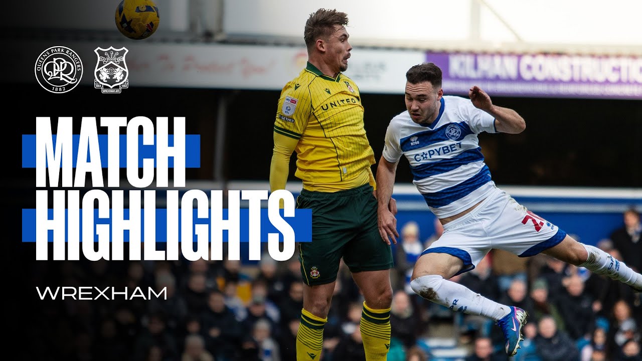 QPR 2-3 Wrexham | Match Highlights | Sky Bet Championship