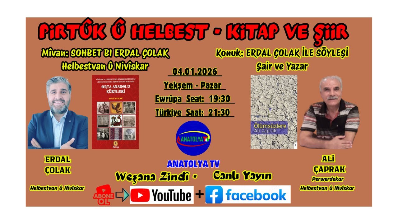 Mîvan: SOHBET BI ERDAL ÇOLAK  Helbestvan û Nivîskar
