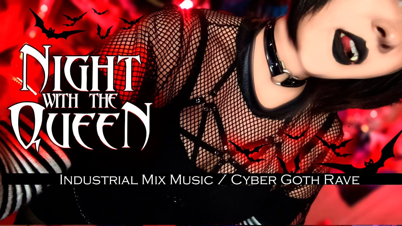 👑Night With the Queen: CYBER GOTH RAVE MIX MUSIC 🦾🔥 DJ Cyber Doll Morrigan