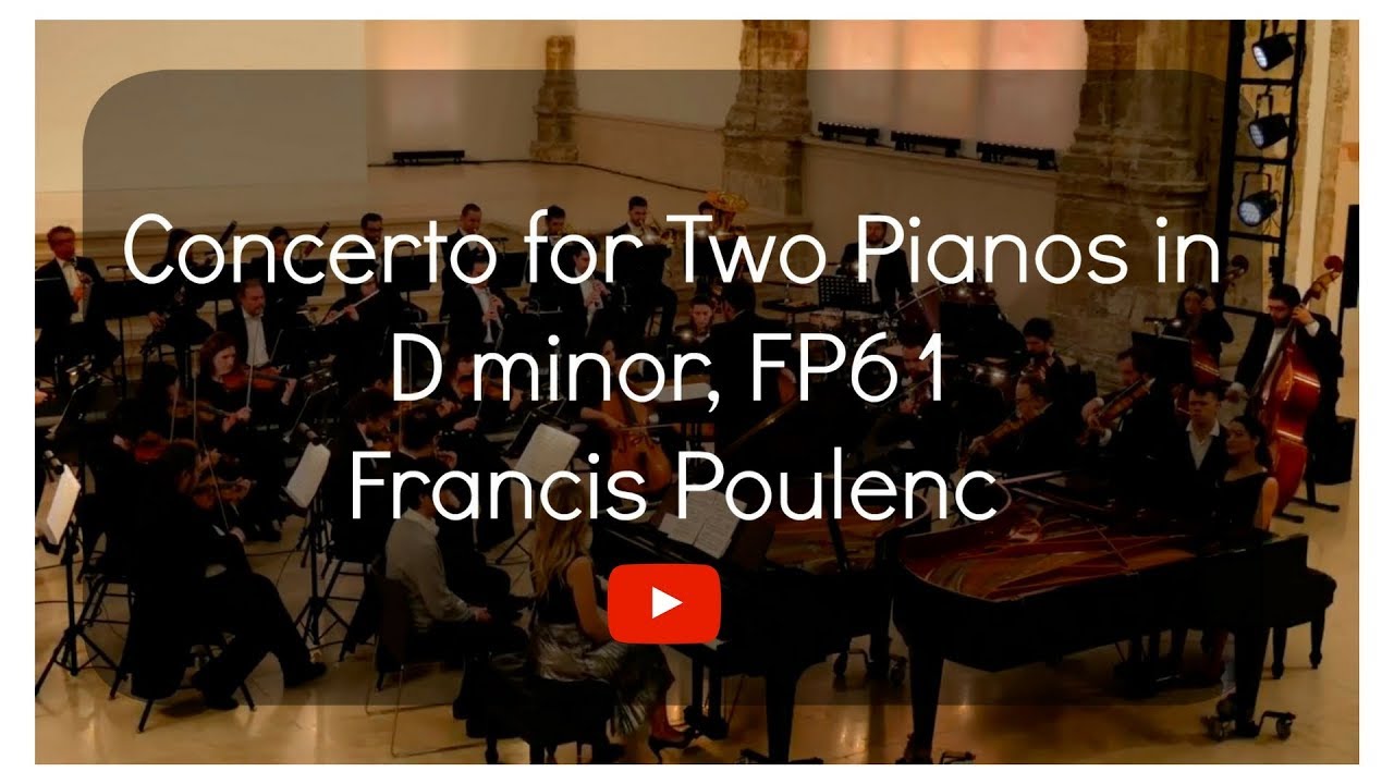 Carmen Morin - Francis Poulenc: Concerto for Two Pianos in D minor (complete)