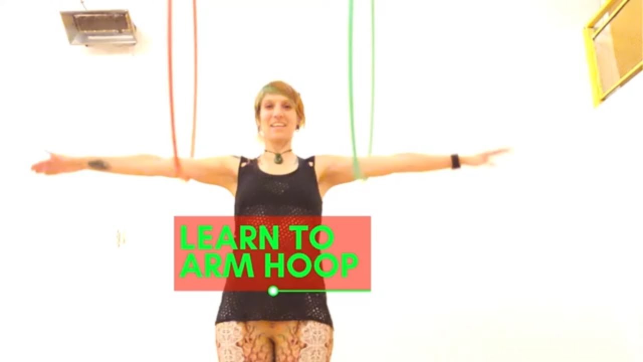 Arm Hooping Tutorial - Learn To Hula Hoop!
