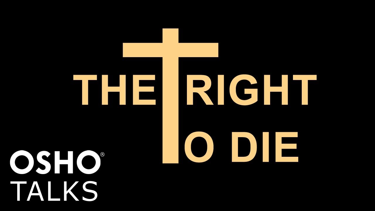 OSHO: The Right to Die (PREVIEW)