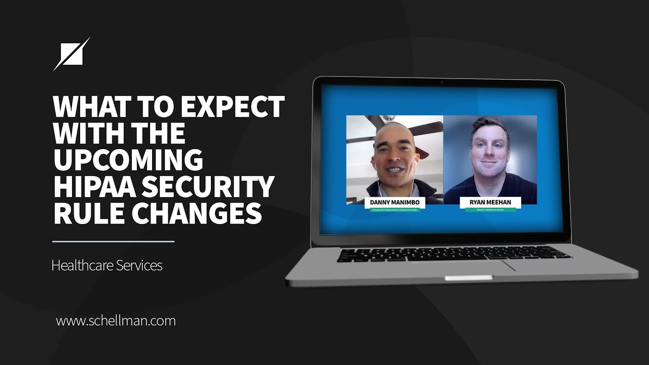 What to Expect with the Upcoming HIPAA Security Rule Changes
