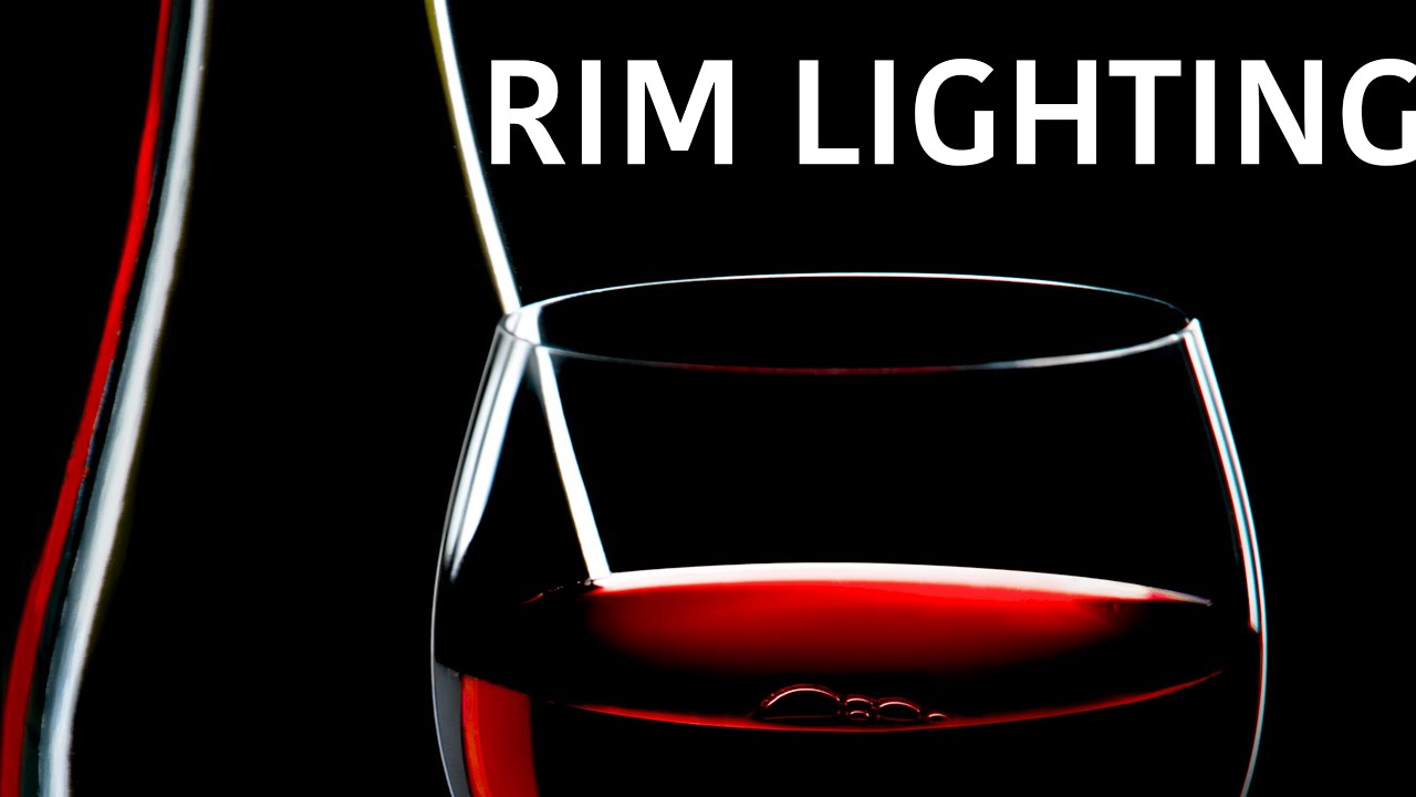 Rim or Edge Lighting: Wine & Glass