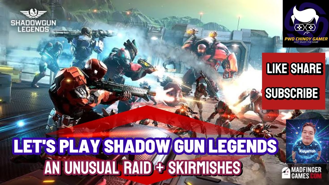 SHADOWGUN LEGENDS: [AN UNUSUAL RAID + SKIRMISHES] #pwdchinoygamer #shadowgunlegends 