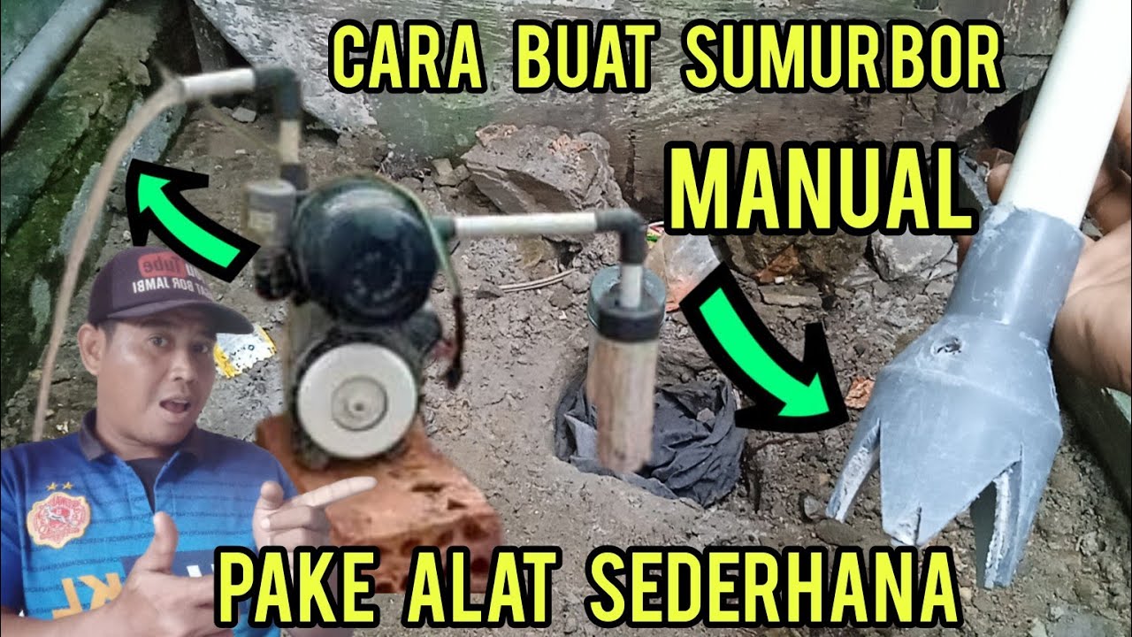 sumur bor manual