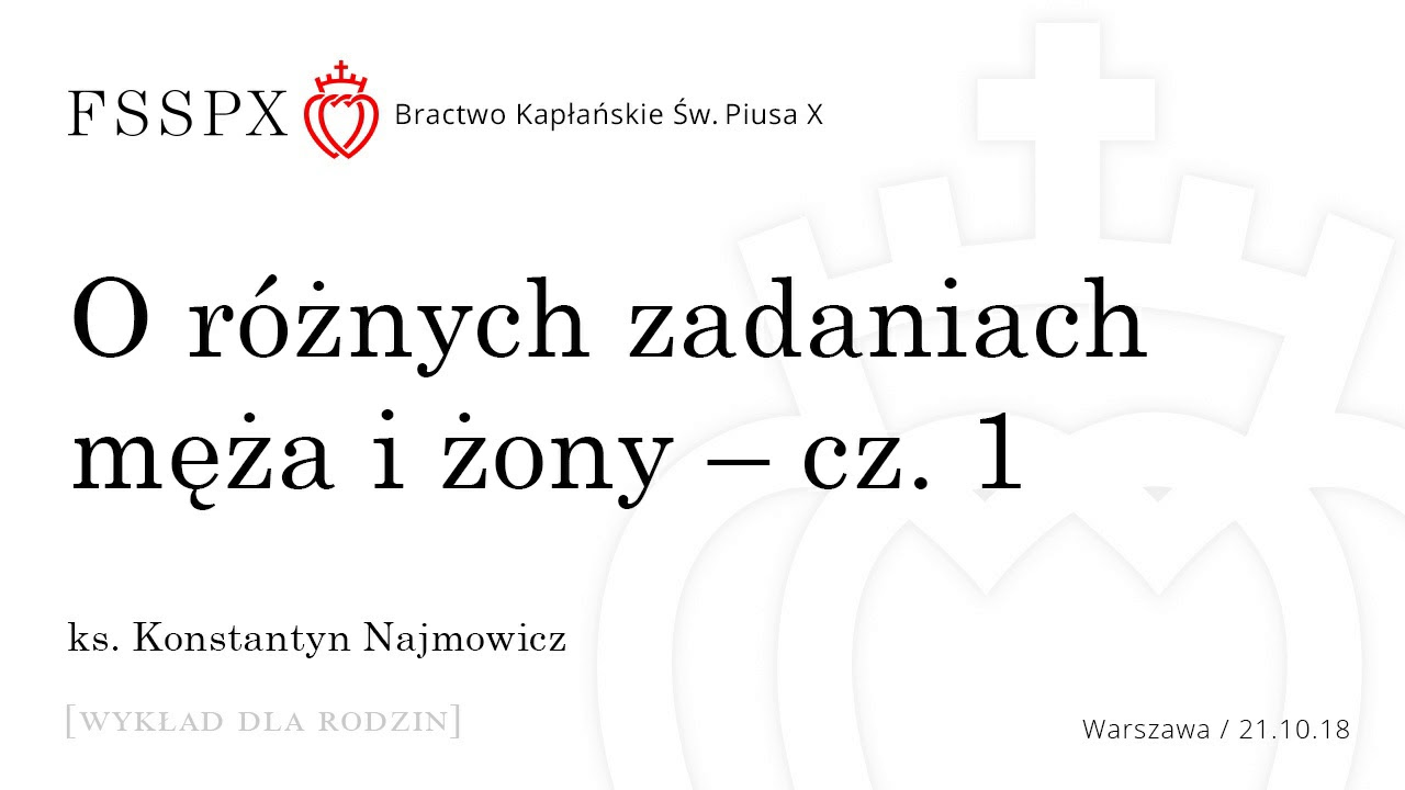 O różnych zadaniach męża i żony - cz. 1