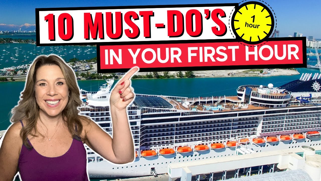10 Things to Do as Soon as You Board Your Cruise Ship (2025)