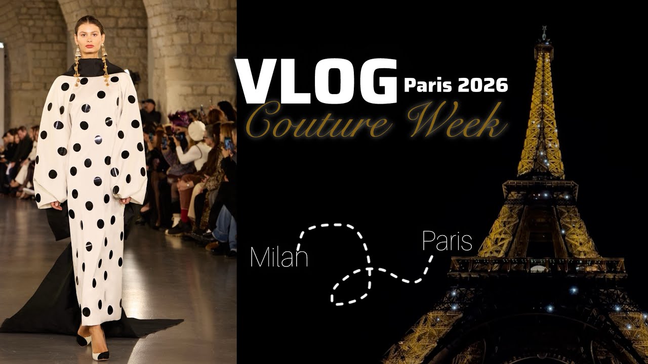 ВЛОГ: 🇮🇹Милан-🇫🇷Париж Couture Week 2026 / Модельные апартаменты / Шоу