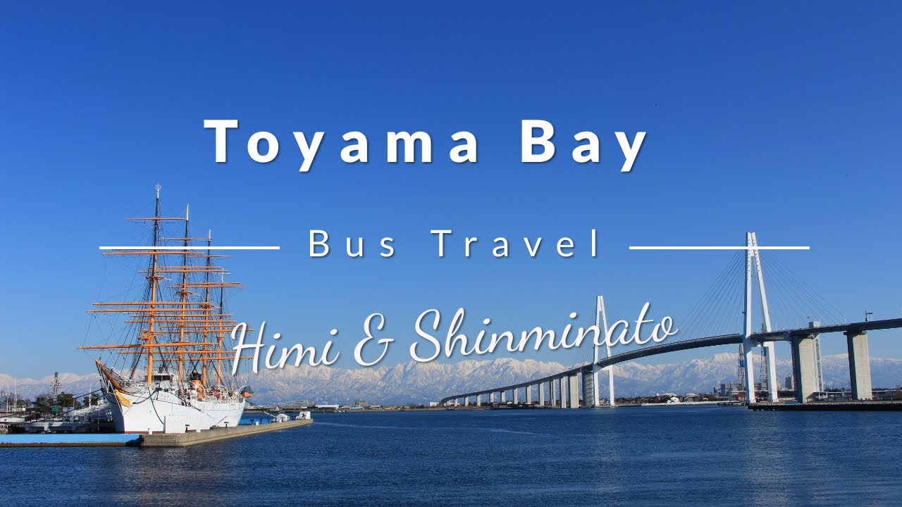 Burikani Bus: Himi & Shinminato in Toyama