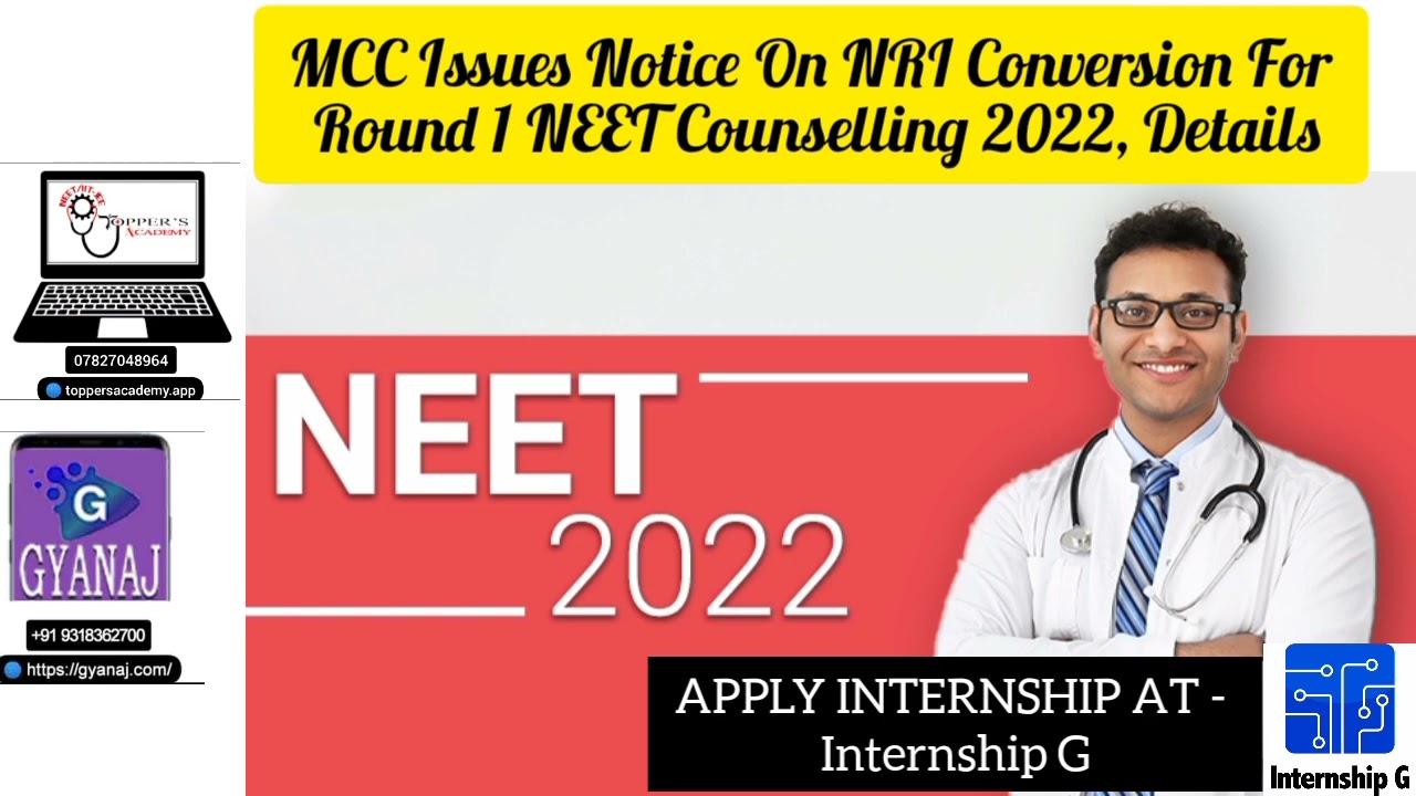 MCC Issues Notice On NRI Conversion For Round 1 NEET Counselling 2022