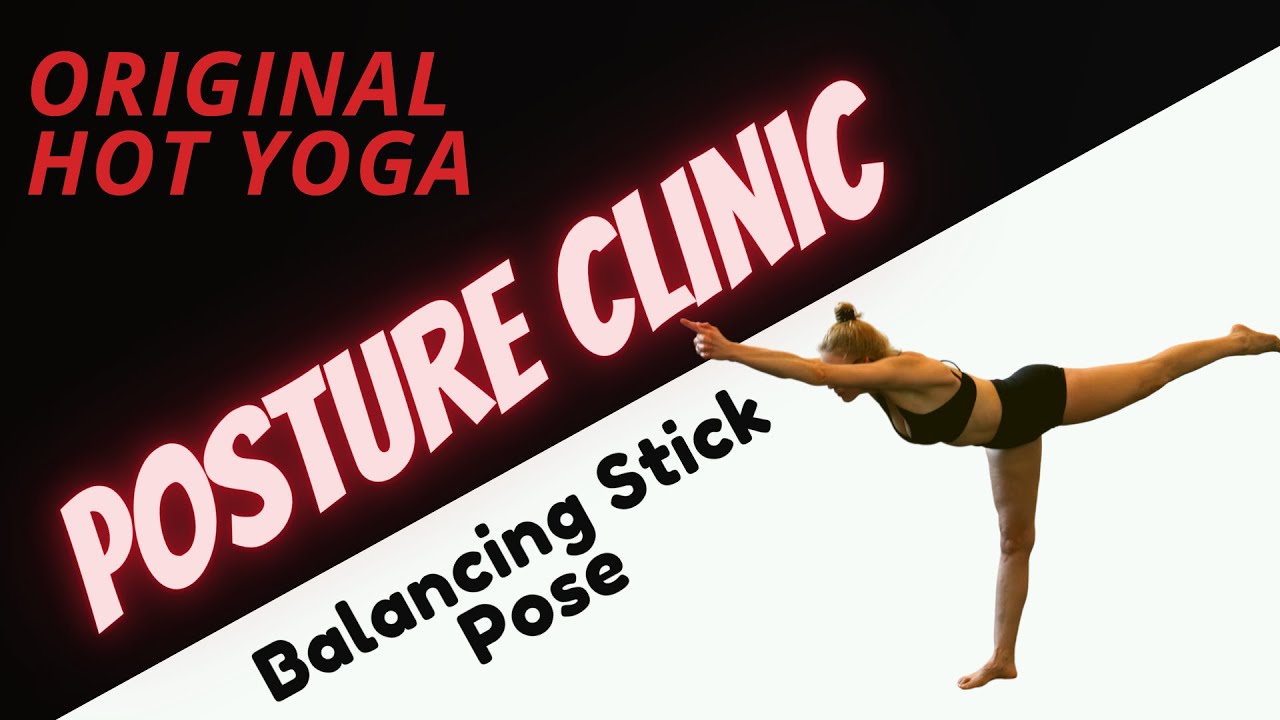 Balancing Stick Pose (Tuladandasana) Learn Some Tricks and Improve Your Postures #YogaHacks
