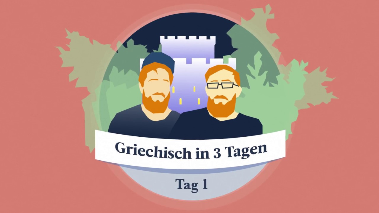 Kannst du Griechisch in 3 Tagen lernen? – Tag 1