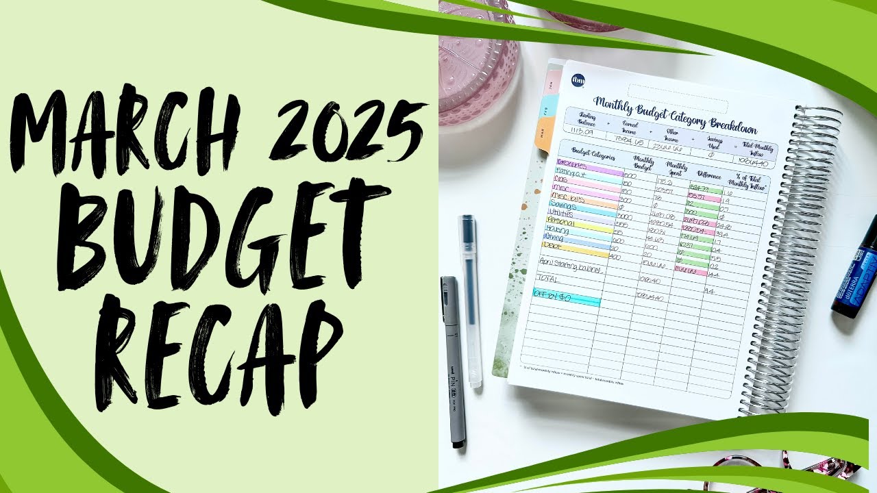 March 2025 Budget Recap | Budget by Paycheck Workbook | The Budget Mom