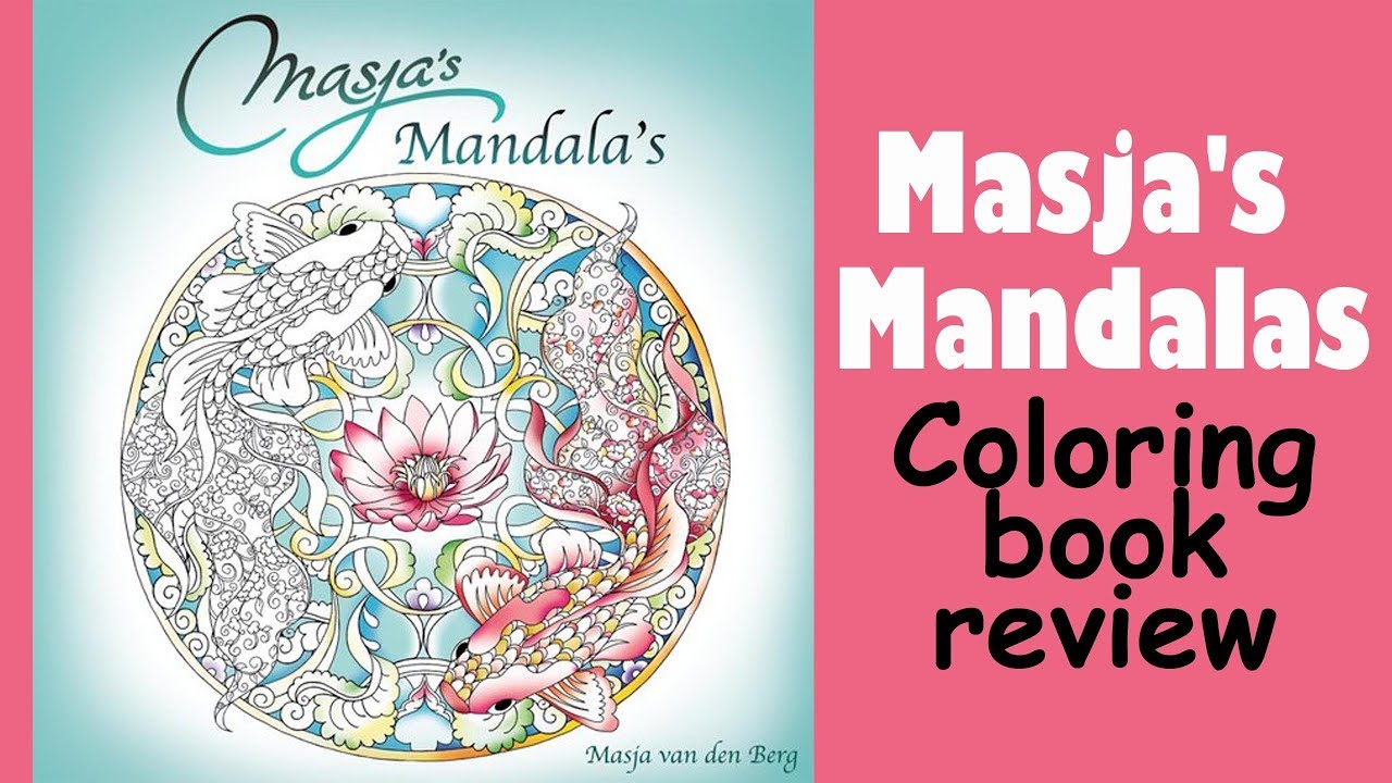 Masja's Mandalas / Coloring book review