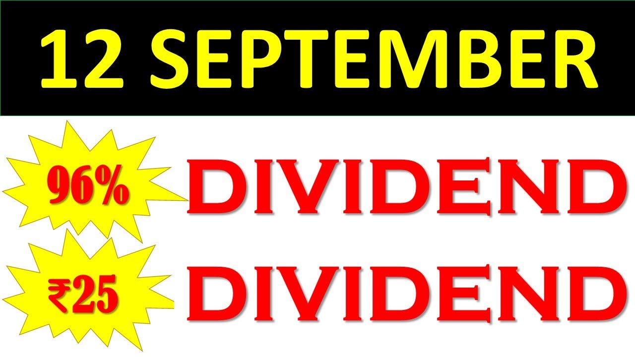 12 September 2022 Dividend | September Dividend | Upcoming Dividend