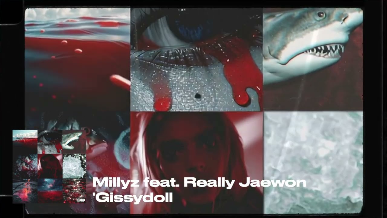 Millyz ft. Really Jaewon - Gissydoll (Audio)