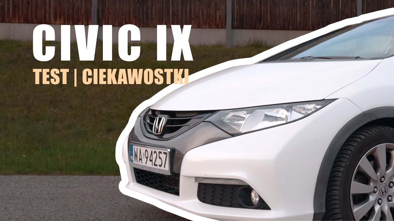 Odcinek #9 – Honda Civic IX 1.8 i-VTEC czyli perła z Japonii